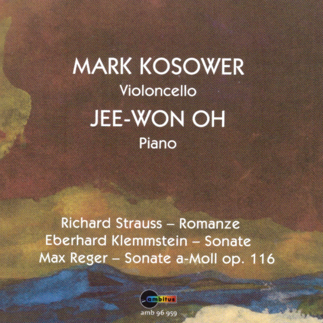Mark Kosower & Jee-Won Oh – Strauss/Klemmstein/Reger