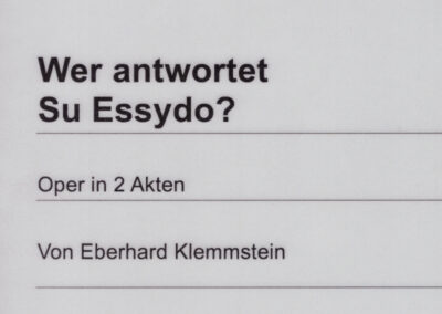 Wer antwortet Su Essydo?