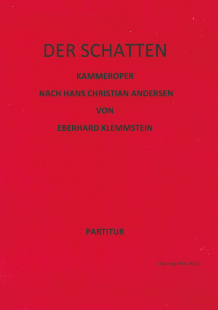 Eberhard Klemmstein - Der Schatten (Partitur) Eberhard Klemmstein - Der Schatten (Partitur)